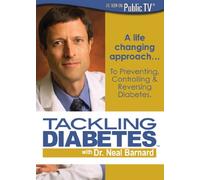 Barnard Dr. Neal - Tackling Diabetes With Dr. Neal Barnard [Edizione: Canada] [Reino Unido] [DVD]