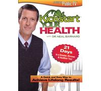 Barnard, Neal - Kickstart Your Health [Reino Unido] [DVD]