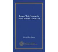 Barnes' brief course in Benn Pitman shorthand