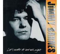 Barnes, Jimmy - Let's Make It Last All Night - Jimmy Barnes 7" 45