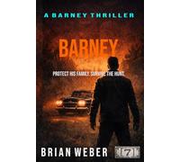 Barney: A Barney Barclay Thriller (The Barney Thriller Series)