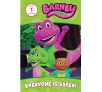 Barney Everyone Is Super! (Barney's World, Level 1 Reader)