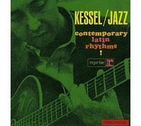 Barney Kessel - Kessel/Jazz Contemporary Latin Rhythms by Barney Kessel