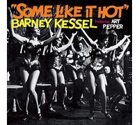 Barney Kessel - Some Like It Hot + 5 Bonus Tracks
