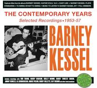 Barney Kessel - The Contemporary Years - Selected Recordings 1953-57