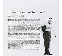 Barney Kessel To swing or not to swing (CD) Album (Importación USA)
