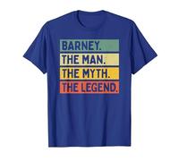 Barney The Man The Myth The Legend - Cita Personalizada Divertida Camiseta, Hombre, Azul Real, S