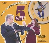 Barnshakers - Five Minutes to Live