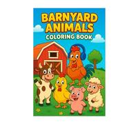 Barnyard Animal Coloring Book: 40+ Illustrated Farm Animals Coloring Book For Kids and Adults: 40+ Illustrated Barnyard Animal Coloring Book For Kids and Adults