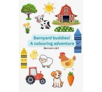 Barnyard buddies - A colouring adventure: Harrisons art