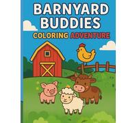 Barnyard Buddies: Coloring Adventures