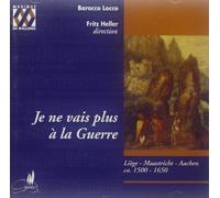 Barocco Locco - Je Ne Vais Plus La Guerre