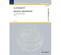 Barocke Spielstücke: von Händel, Telemann, Sammartini, Hasse u.a.. 2 recorders (SS/AA/AT/TT) or other melody instruments. Partition d'exécution.
