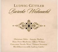 Barocke Weihnacht; Ludwig Güttler