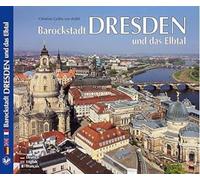 Barockstadt DRESDEN und das Elbtal: Texte in Deutsch / Englisch / Französisch [Idioma Inglés]