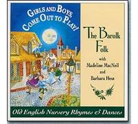 Barolk Folk - Girls and Boys Come Out to Play