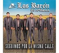 Baron De Apocada - Seguimos Por La Misma Calle