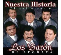 Baron De Apodaca - Nuestra Historia [Us Import]