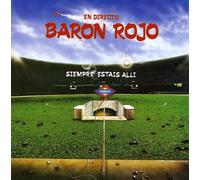 Baron Rojo - Siempre Estais Alli