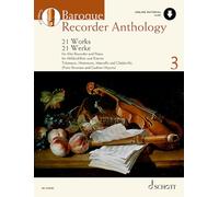 Baroque Recorder Anthology: 21 Works for Treble Recorder with Piano: 3 (Schott Anthology Series)