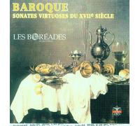 Baroque Sonates Virtuoses du XVIIe Siecle (17th Century Virtuoso Sonatas)- Les Boreades (ATMA)