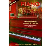 Barra de piano vol.1: les 30 plus belles chansons de piano bar (chant/piano)