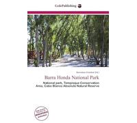 Barra Honda National Park: National park, Tempisque Conservation Area, Cabo Blanco Absolute Natural Reserve