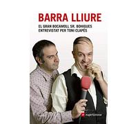 Barra Lliure. Toni Clapes Entrevista Al Senyor Bohigues: El gran bocamoll Sr. Bohigues entrevistat per Toni Clapés: 20 (Humor)