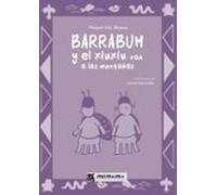 barrabum y el xiuxiu van a las montañas