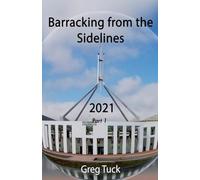 Barracking From The Sidelines 2021 Part 1