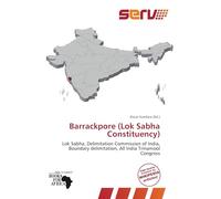 Barrackpore (Lok Sabha Constituency): Lok Sabha, Delimitation Commission of India, Boundary delimitation, All India Trinamool Congress