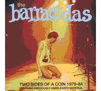 Barracudas - Two Sides Of A Coin 1979-84