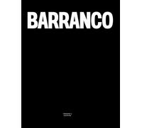 Barranco: The Coffee Table Book