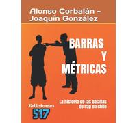 Barras y Métricas: La historia de las batallas de rap en Chile