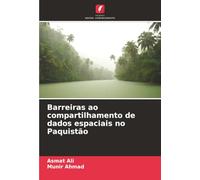 Barreiras ao compartilhamento de dados espaciais no Paquistão