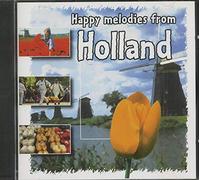 Barrel Organ Music - Happy Melodies From Holland