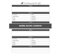 Barrel Racing Log Book: Event Run Records for Horse and Rider Competitions (8.5 x 11 in, 120 pages)
