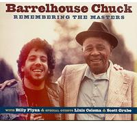 Barrelhouse Chuck - Remembering The Masters