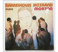 Barrelhouse Jazzband - Barrelhouse Jazzband Plays Jelly Roll Morton [LP]
