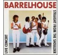 Barrelhouse - Straight From the Shoulder