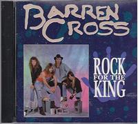 Barren Cross - Rock for the King