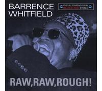 Barrence Whitfield - Raw Raw Rough