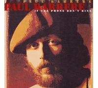Barrere,Paul - If the Phone Don't Ring