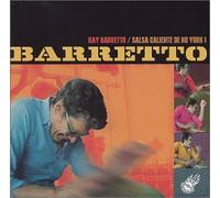 Barretto, Ray - Barretto: Salsa Caliente De Nu York