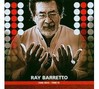 Barretto Ray - Time Was-Time Is