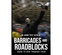 Barricades And Road Blocks: Born To Run Through Them