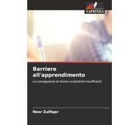 Barriere all'apprendimento: Le conseguenze di risorse scolastiche insufficienti