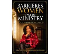 Barrières Women Face In Ministry: It is all about the cross