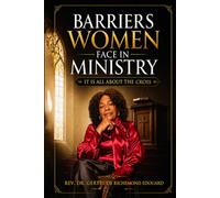 Barrières Women Face In Ministry: It is all about the cross