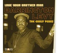 Barrington Levy - Love Your Brother Man: the Ear